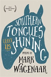 Southern Tongues Leave Us Shining cover image cdn