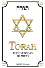 Torah in English Complete: Including : Genesis, Exodus, Leviticus, Numbers and Deuteronomy cover image cdn