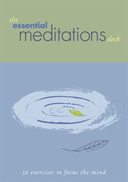 The Essential Meditations Deck : 50 Exercises to Focus the Mind cover image cdn