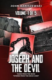 Joseph and the Devil : Taken From the Book "stories From the Devil's Den" cover image cdn