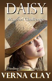 Missouri Challenge: Daisy (Finding Home Series #3) cover image cdn