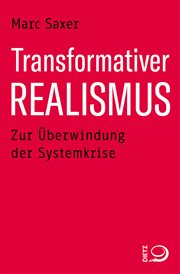 Transformativer Realismus : Zur Überwindung Der Systemkrise cover image cdn
