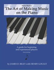Piano Basics : The Art of Making Music on the Piano cover image cdn