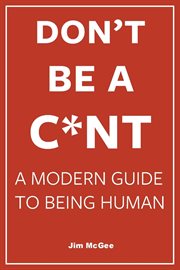 Don't Be a C*nt cover image cdn