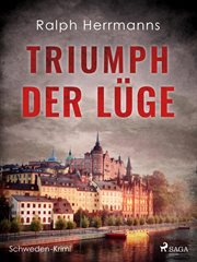Triumph der Lüge - Schweden-Krimi cover image cdn