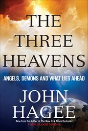 Three Heavens : Angels, Demons and What Lies Ahead cover image cdn