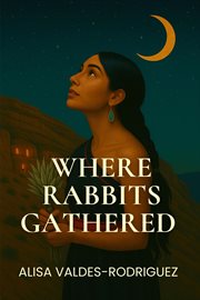Where Rabbits Gathered cover image cdn