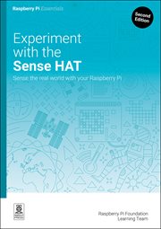 Experiment With the Sense HAT : Sense the Real World With Your Raspberry Pi cover image cdn