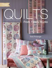 Quilts from Tilda's Studio cover image cdn