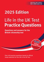 Life in the UK Test: Practice Questions 2025 Digital Edition : Questions and Answers for the British Citizenship Test cover image cdn