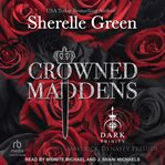 Crowned Maddens : Prelude cover image cdn