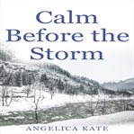 Calm Before the Storm cover image cdn