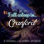 Cranford : A Relaxing Story for Sleep cover image cdn
