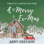 A Not So Merry Ex-Mas cover image cdn
