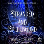 Stranded and Spellbound cover image cdn