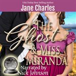 The Ghost & Miss Miranda cover image cdn