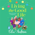 Living the Good Life cover image cdn