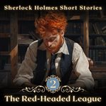 Sherlock Holmes: The Red-Headed League cover image cdn