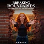 Breaking Boundaries cover image cdn