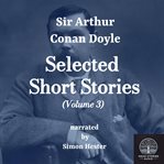 Conan Doyle - Short Stories - Volume 3. Conan Doyle - Short Stories cover image cdn
