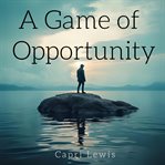 A Game of Opportunity cover image cdn
