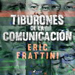Tiburones de la comunicación cover image cdn