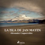 La isla de Yan Mayen cover image cdn