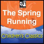 The Spring Running : A Story From the Jungle Books cover image cdn