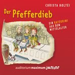 Der pfefferdieb - ein ratekrimi aus dem mittelalter cover image cdn