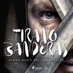 Tirano Banderas cover image cdn