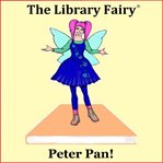Peter Pan : The Classic Story Brought to Life! cover image cdn