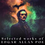 Selected Works of Edgar Allan Poe cover image cdn