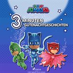 PJ Masks - 3-Minuten-Gutenachtgeschichten cover image cdn