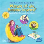 Warum ist die Banane krumm? cover image cdn