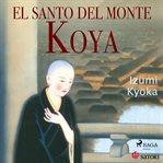 El santo del monte Koya cover image cdn