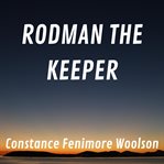 Rodman the Keeper cover image cdn