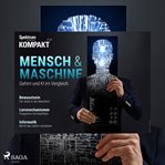 Spektrum Kompakt: Mensch und Maschine - Gehirn und KI im Vergleich cover image cdn