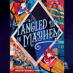 Tangled up in Mayhem cover image cdn