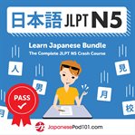 Learn Japanese Bundle: The Complete JLPT N5 Crash Course cover image cdn