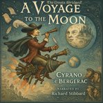 The Greats Abridged: A Voyage to the Moon cover image cdn