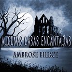 Algunas Casas Encantadas cover image cdn