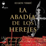 La abadía de los herejes cover image cdn