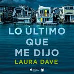 Lo último que me dijo cover image cdn