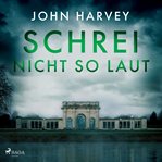 Schrei nicht so laut cover image cdn