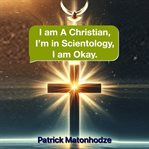 I am a Christian, I'm in Scientology. I am okay. cover image cdn
