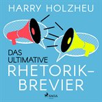 Das ultimative Rhetorik-Brevier cover image cdn