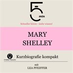 Mary Shelley: Kurzbiografie kompakt cover image cdn