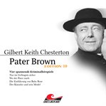 Pater brown, edition 10: Vier spannende kriminalhörspiele cover image cdn