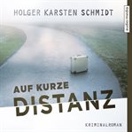 Auf kurze Distanz cover image cdn