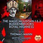 The Magic Mountain 1 & 2 Buddenbrooks Royal Highness cover image cdn